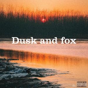 【FREE BEAT】Dusk and fox