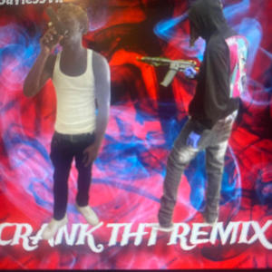 CRANK THT (feat. La Rackzz)