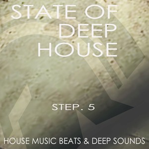 State of Deep House - Step.5