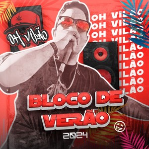 Bloco de verão 2024 (Explicit)