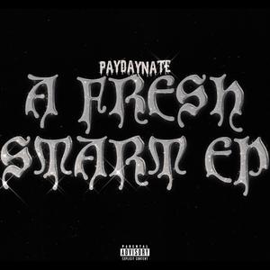 A FRESH START EP (Explicit)