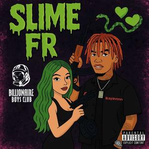 Slime FR (Explicit)