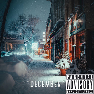 December (Explicit)