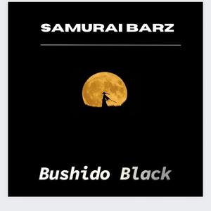 Samurai Barz (Explicit)