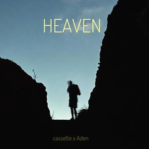 Heaven (feat. Aden)