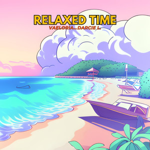 relaxed time (feat. Darcie L.)