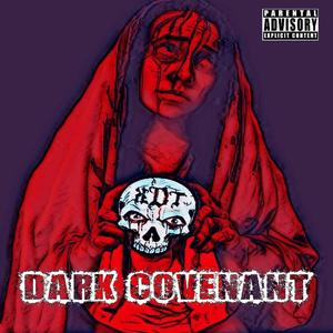 DARK COVENANT (Explicit)