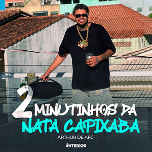 2 Minutinhos da Nata Capixaba (Explicit)