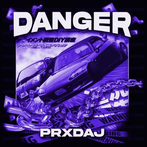 DANGER