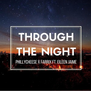 Through the Night (feat. Eileen Jaime)