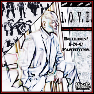 Buildin' I-n-C Fashions