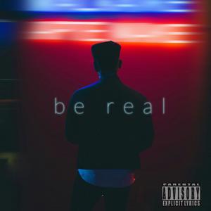 Be Real