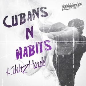 Cubans N' Habits (Explicit)