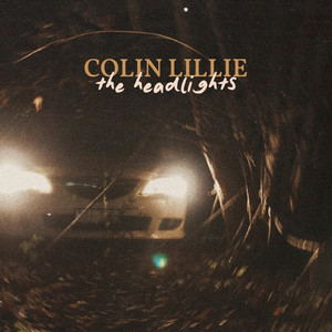 Colin Lillie - The Headlights