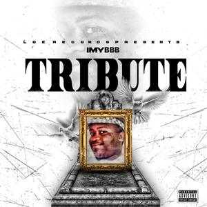 Tribute (Explicit)