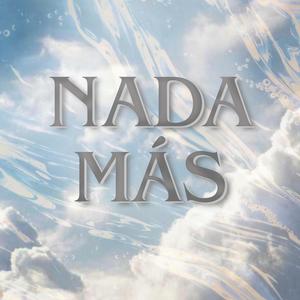 NADA MÁS (feat. Pocka)