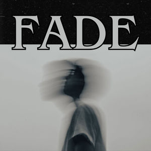 Fade