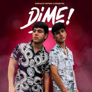 Dime (feat. Erubeypa)