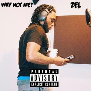 Why Not Me? (Explicit)