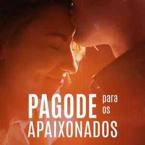 Pagode para os apaixonados