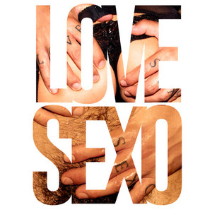 Love / Sexo