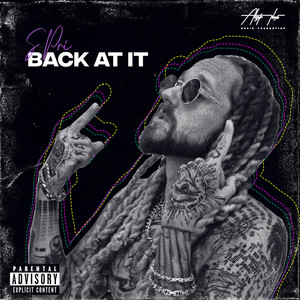 Back at It (Explicit)
