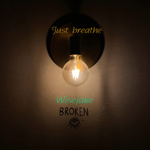 Just Breathe (Explicit)