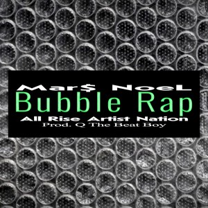 Bubble Rap