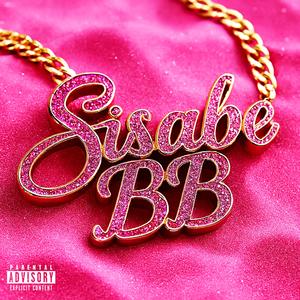 SISABE BB (feat. BKAVELEE, EL MAN K.O & UFO 88) (Explicit)