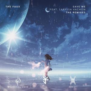 Save Me(feat. Laryssa Vachon) (YJ REMIX)