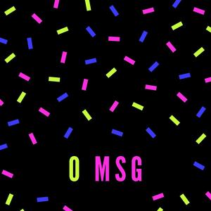 0 MSG (feat. Raf8h)