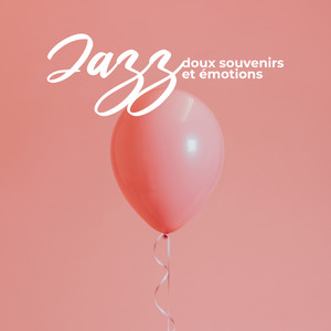 Jazz doux souvenirs et émotions