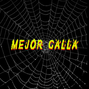 Mejor calla.