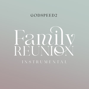 Family Reunion Instrumental