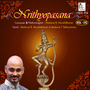 Aadavane - Varnam - Ragam Revathi -Talam Chathurasra Dhurva