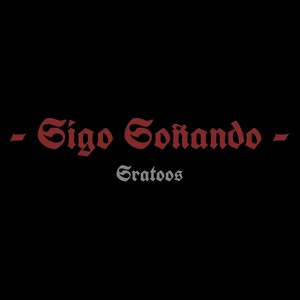 Sigo Soñando (Explicit)