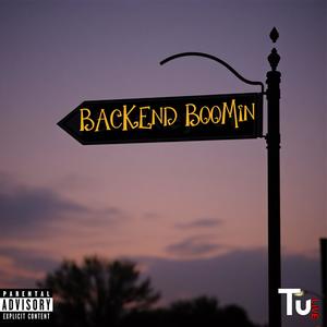 Backend Boomin (Explicit)