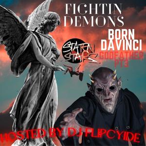 Fightin Demons (feat. Born Davinci & Godfather Pt3) [Explicit]