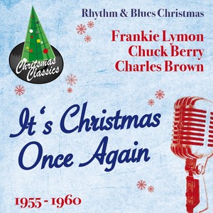 It's Christmas Once Again (Rhythm & Blues Christmas)