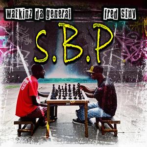 S.B.P (feat. Watkinz Da General) [Explicit]