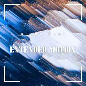 Extended Motion