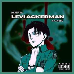 Levi Ackerman(feat. Raimond)