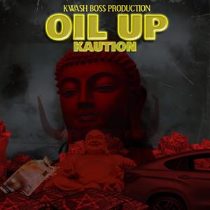 Oil Up (Explicit)