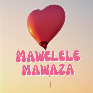 MAWELELE MAWAZA