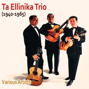 Ta Ellinika Trio (1940-1965)