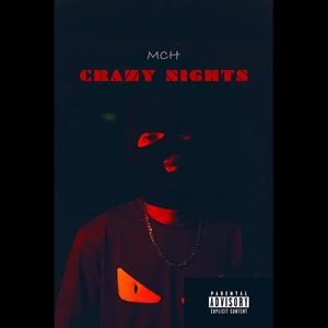 Crazy Nights (Explicit)