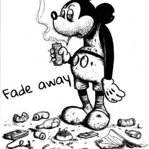 Fade Away (Explicit)