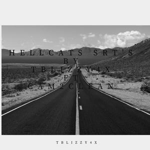 Hellcats Srt's (feat. Cam2clean) [Explicit]