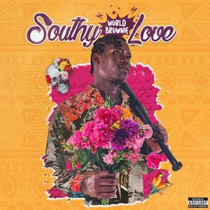 Southy Love (Explicit)