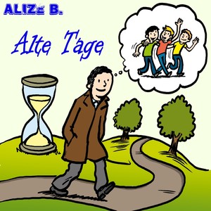 Alte Tage